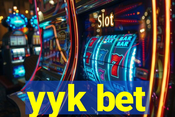 yyk bet